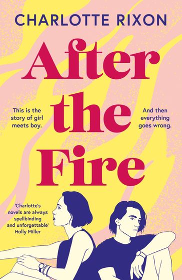 After the Fire - Charlotte Rixon