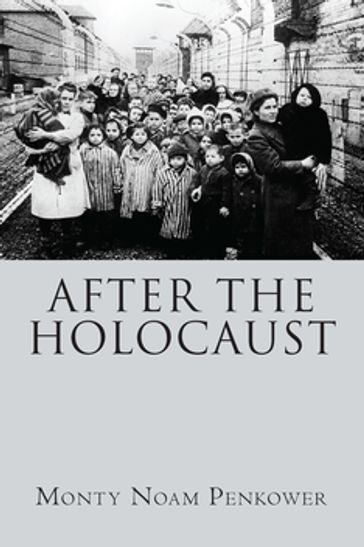 After the Holocaust - Monty Noam Penkower