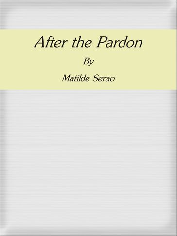 After the Pardon - Matilde Serao