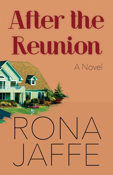 After the Reunion - Rona Jaffe