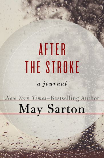 After the Stroke - May Sarton