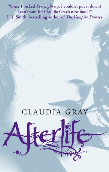 Afterlife (Evernight, Book 4) - Claudia Gray