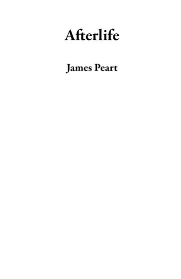 Afterlife - James Peart