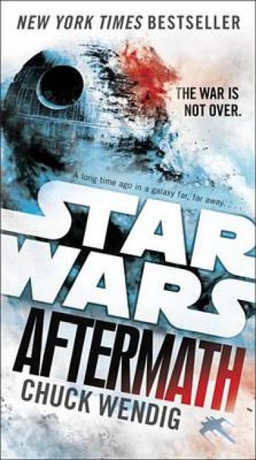 Aftermath: Star Wars - Chuck Wendig
