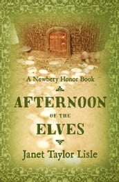 Afternoon of the Elves