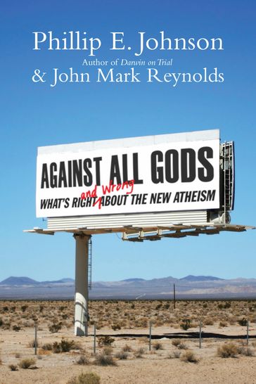 Against All Gods - Phillip E. Johnson - John Mark Reynolds