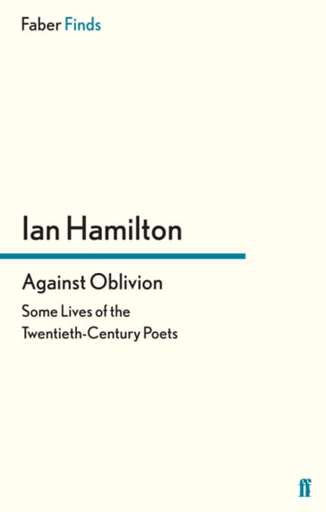 Against Oblivion - Ian Hamilton