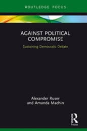 Against Political Compromise