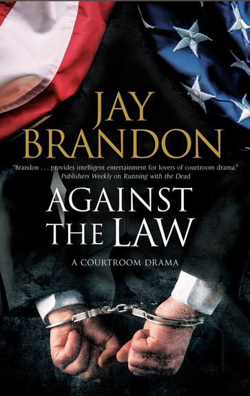 Against the Law - Brandon Jay