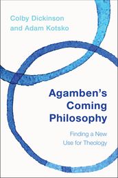 Agamben s Coming Philosophy