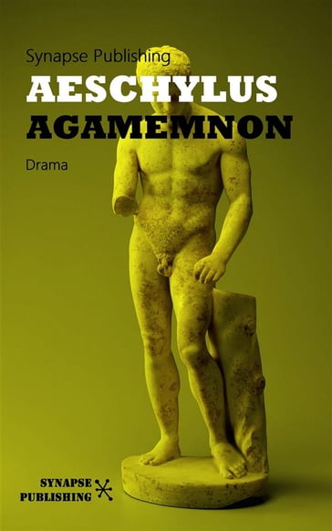 Agamemnon - Aeschylus