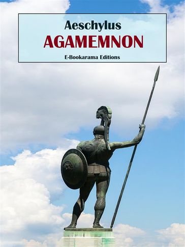 Agamemnon - Aeschylus