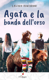 Agata e la banda dell orso