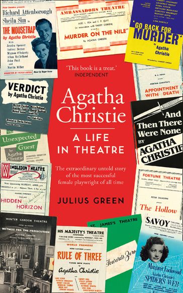 Agatha Christie: A Life in Theatre: Curtain Up - Julius Green