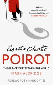 Agatha Christie s Poirot: The Greatest Detective in the World