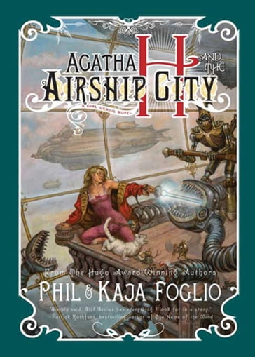 Agatha H. and the Airship City - Kaja Foglio - Phil Foglio