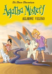 Agatha Mistery. Allarme veleno