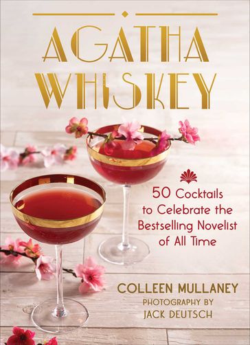 Agatha Whiskey - Colleen Mullaney - Jack Deutsch