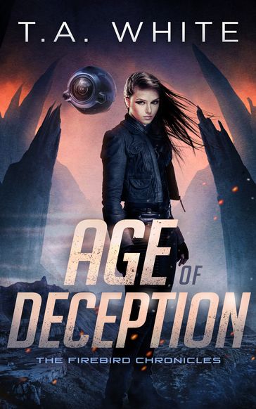 Age of Deception - T.A. White