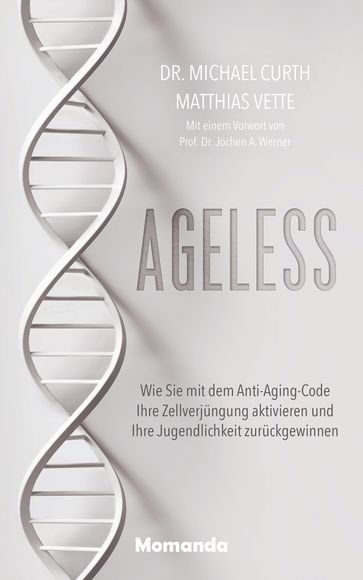 Ageless - Dr. Michael Curth - Matthias Vette