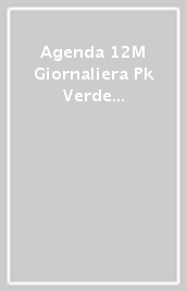 Agenda 12M Giornaliera Pk Verde Mirto Rigida