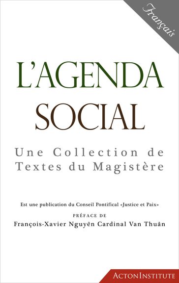 L'Agenda Social: Une Collection de Textes du Magistère - Pontifical Council for Justice and Peace