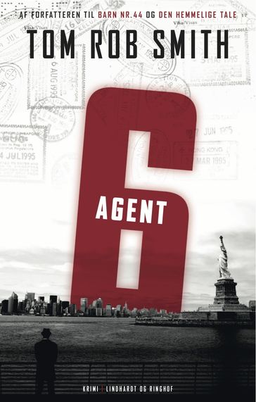 Agent 6 - Tom Rob Smith