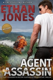 Agent Assassin: A Max Thorne Spy Thriller