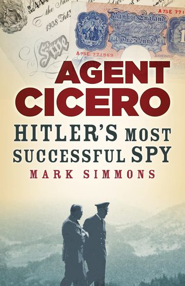 Agent Cicero - Mark Simmons