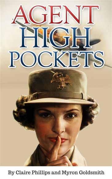 Agent High Pockets (Annotated) - Claire Phillips - Myron Goldsmith
