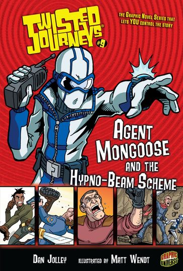 Agent Mongoose and the Hypno-Beam Scheme - Dan Jolley