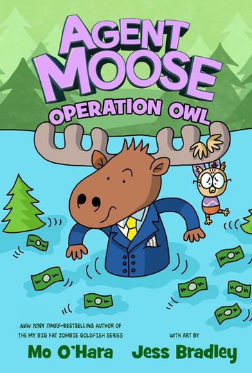 Agent Moose: Operation Owl - Mo O