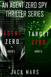 Agent Zero Spy Thriller Bundle: Agent Zero (#1) and Target Zero (#2)