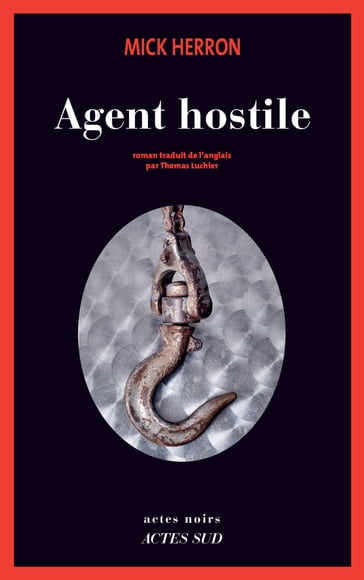 Agent hostile - Mick Herron