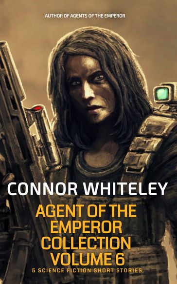 Agent of The Emperor Collection Volume 6 - Connor Whiteley
