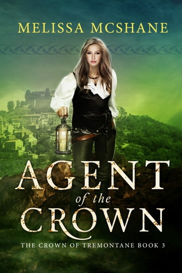 Agent of the Crown - Melissa McShane