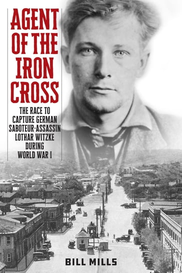 Agent of the Iron Cross - Bill Mills