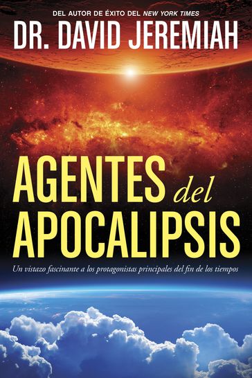 Agentes del Apocalipsis - David Jeremiah