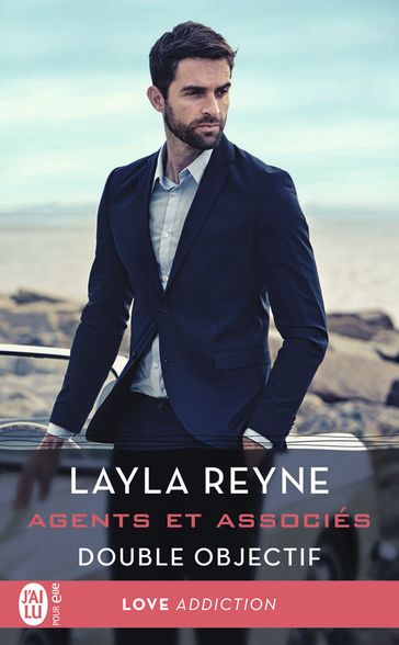 Agents et associés (Tome 4) - Double objectif - Layla Reyne