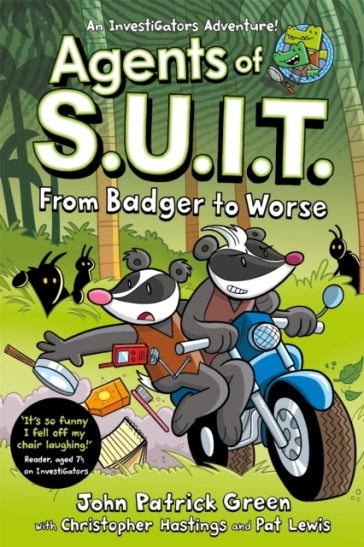 Agents of S.U.I.T.: From Badger to Worse - John Patrick Green