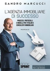 L Agenzia Immobiliare di successo