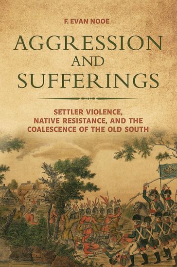 Aggression and Sufferings - F. Evan Nooe