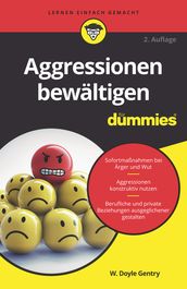 Aggressionen bewaltigen fur Dummies