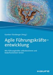 Agile Fuhrungskrafteentwicklung