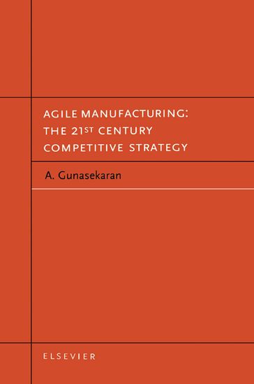 Agile Manufacturing - A. Gunasekaran
