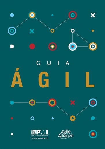 Agile Practice Guide (Brazilian Portuguese) - Project Management Institute
