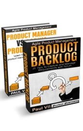 Agile Product Management: Product manager vs Scrum product owner & Product Backlog 21 Tips