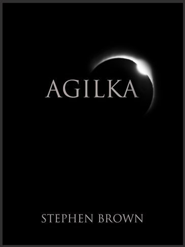 Agilka - Stephen Brown