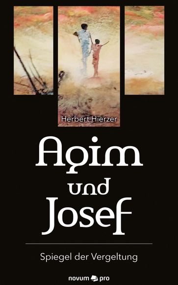 Agim und Josef - Herbert Hierzer