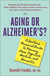 Aging or Alzheimer s?